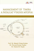 Management Of Timira A Patalgat Vyadhi (Myopia)