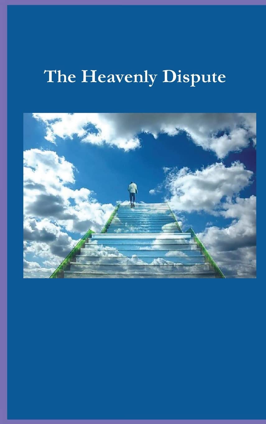 The Heavenly Dispute