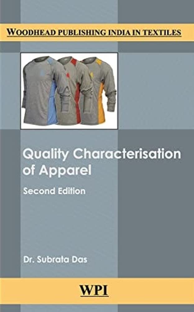QUALITY CHARACTERISATION OF APPAREL SECOND EDITION