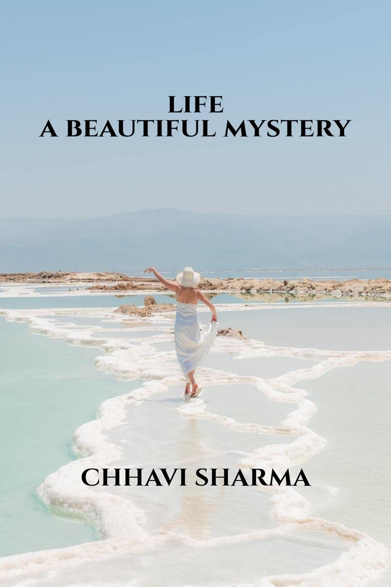 LIFE A BEAUTIFUL MYSTERY