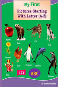 My First Pictures starting with letter AZ : for enhancing your children vocabulary power