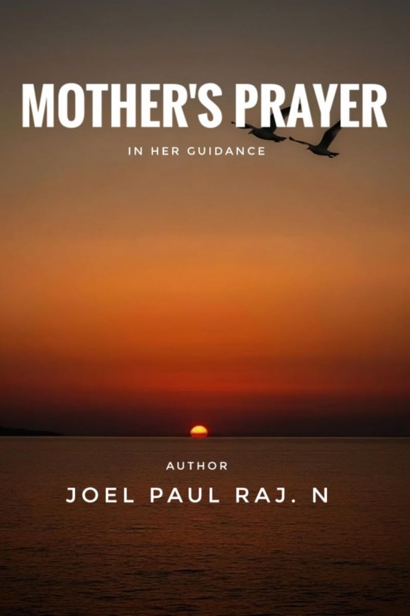 Mothers prayer: in her guidance