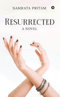 Resurrected