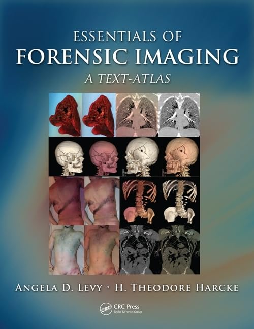 Essentials of Forensic Imaging: A TextAtlas