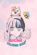 Anime Coloring Book : 31 Beautiful Japanese Anime Coloring Pages With Kawaii Drawings & Designs, For Teens And Adults