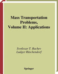 Mass Transportation Problems: Applications (Probability and Its Applications)