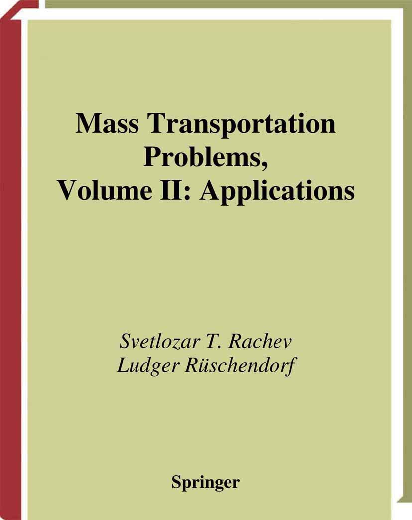 Mass Transportation Problems: Applications (Probability and Its Applications)