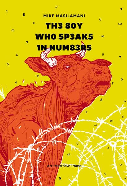 The Boy who Speaks in Numbers