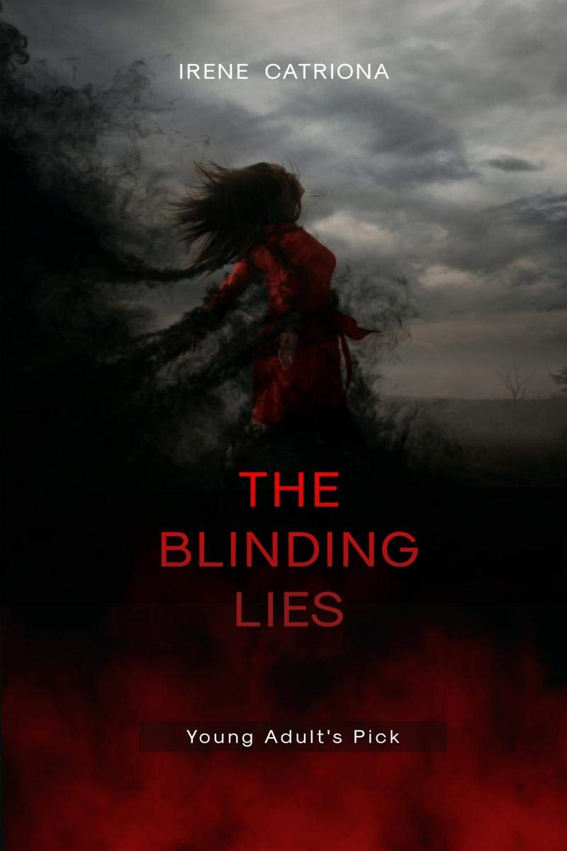 The Blinding Lies