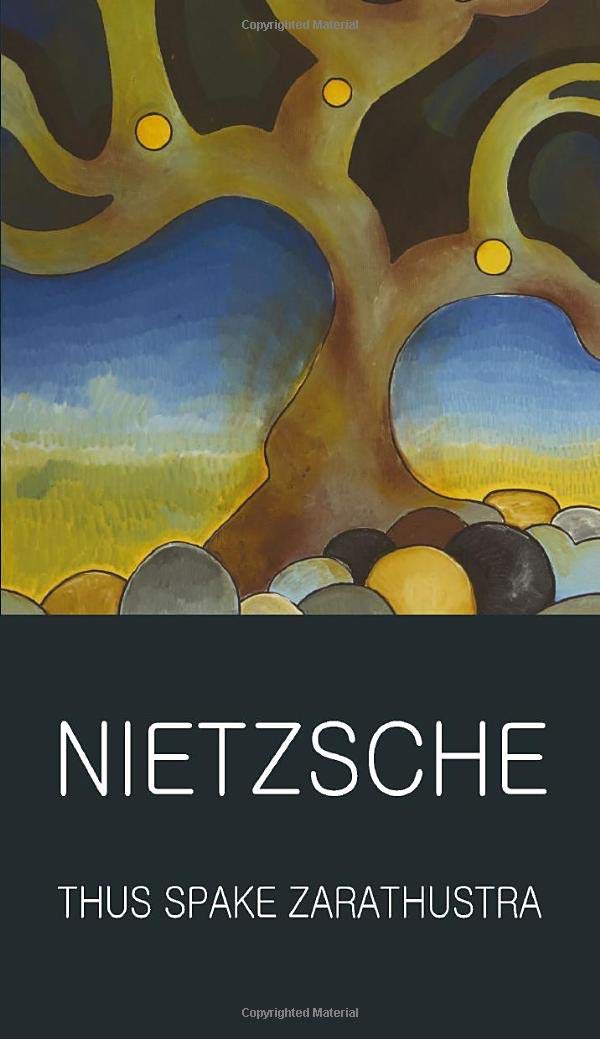 Thus Spake Zarathustra (Wordsworth Classics of World Literature)