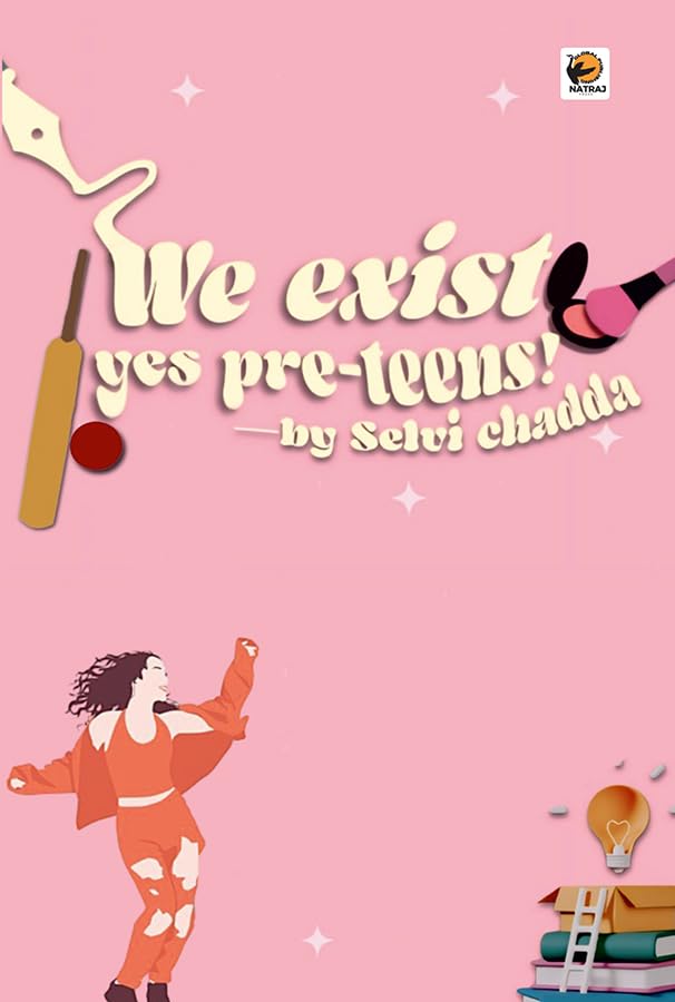We Exist !!! YES, PreTeens