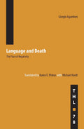 Language and Death: The Place of Negativity (Volume 78) (Theory and History of Literature)