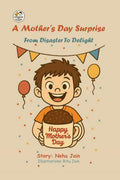 A Mothers Day Surprise: From Disaster to Delight