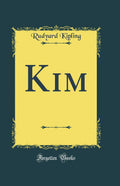 Kim (Classic Reprint)