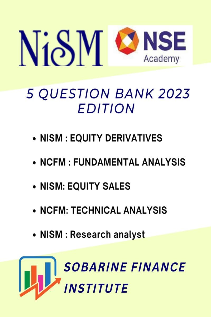 NCFM and NISM certification question bank 2023 edition : 4 question banks