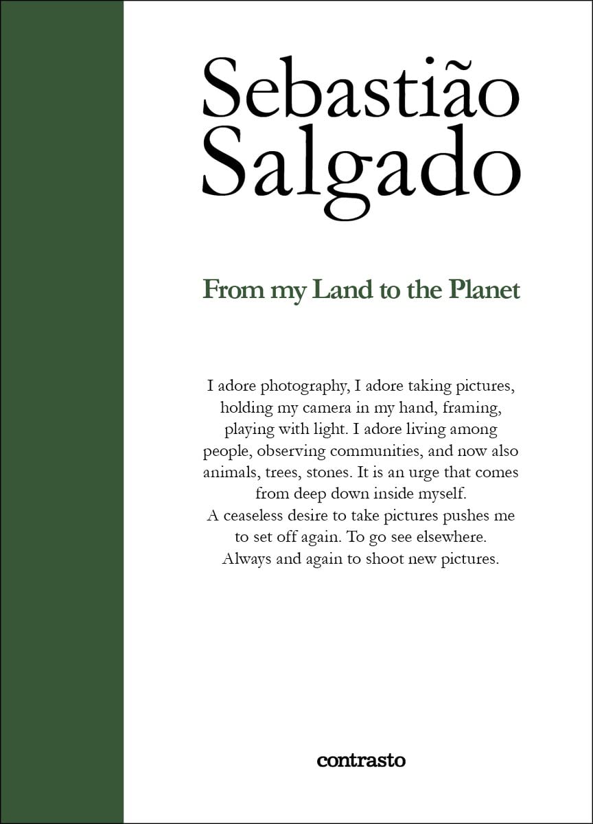 Sebastiao Salgado From My Land to the Planet /anglais