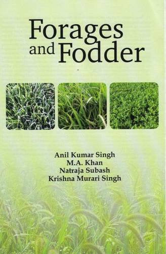 Forages And Fodder: Indian Perspective