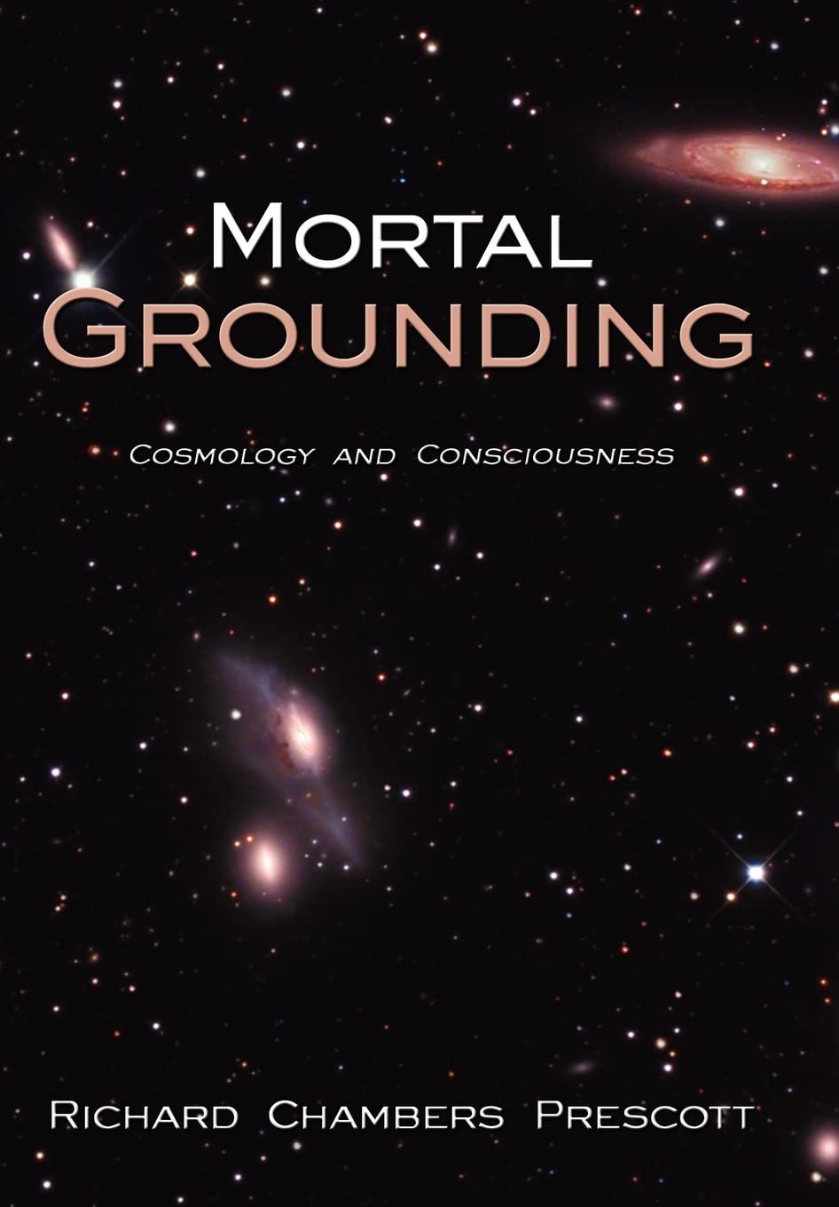 Mortal Grounding: Cosmology and Consciousness