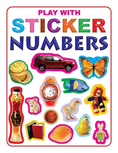Play With Sticker  Numbers | Creative Sticker Activity Book for Children Age 35 Years | Learn Numbers with Fun Activities & Stic