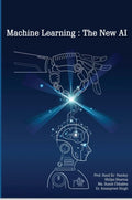 Machine Learning: The New AI