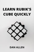 Learn Rubiks Cube Quickly