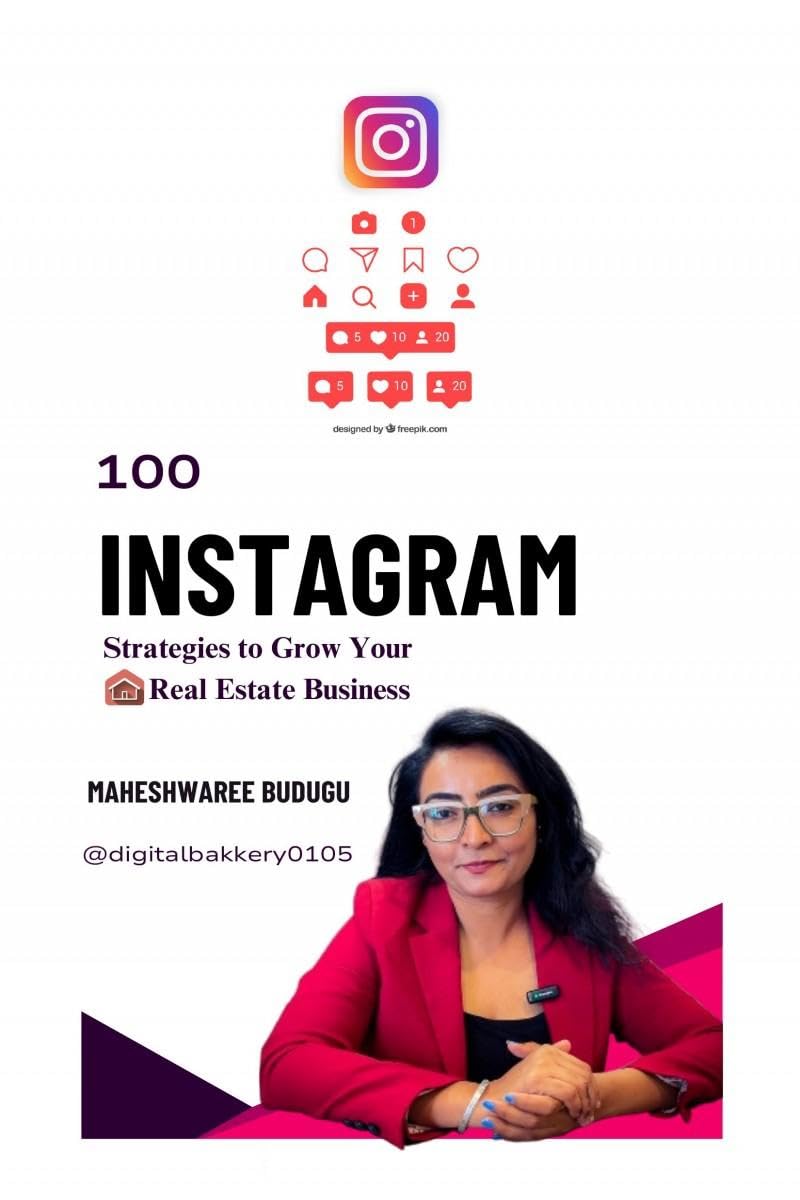 100 Instagram Strategies to Grow Your Real Estate Business