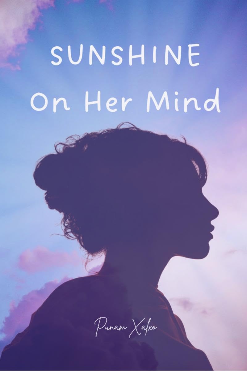 Sunshine On Her Mind