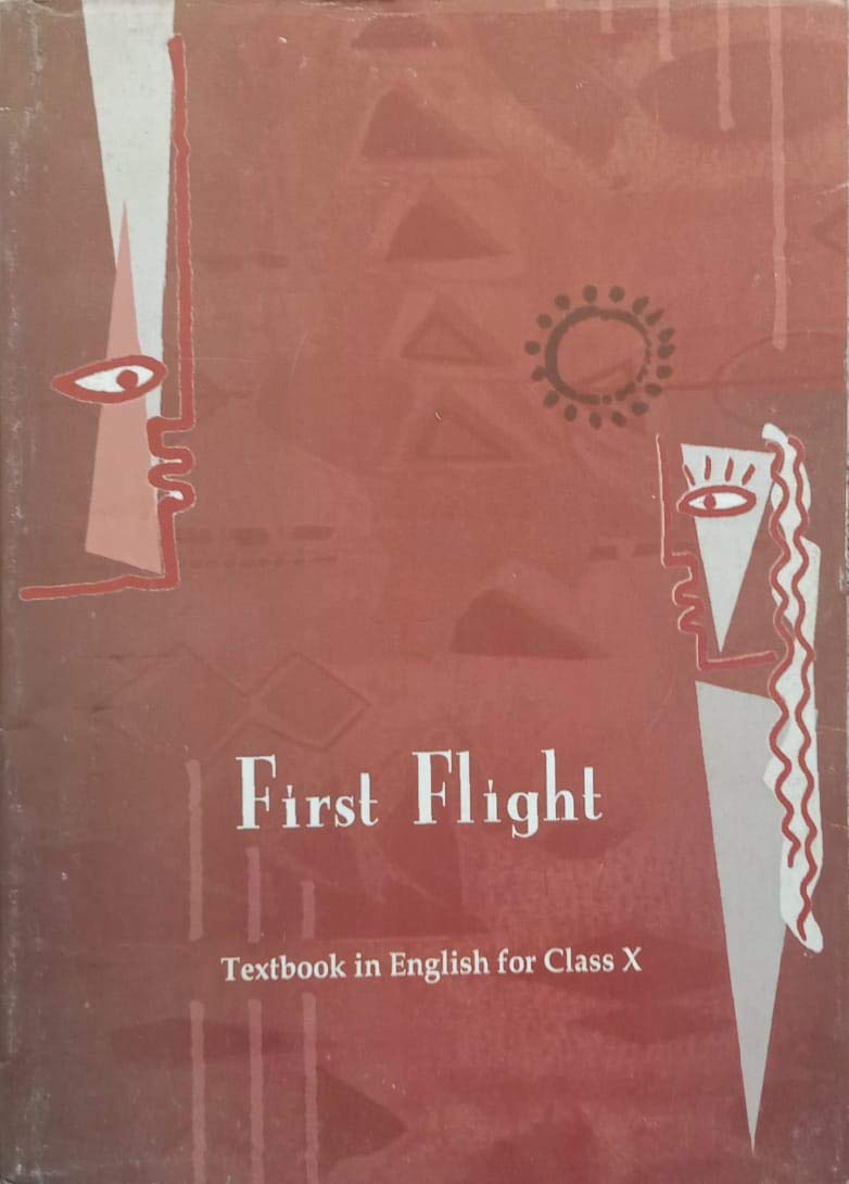 Ncert First Flight English Textbook For Class 10 202526 Edition