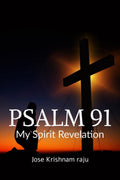 Psalm 91 (My Spirit Revelation)