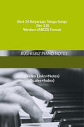 Best 34 Ilaiyaraaja Telugu Songs (Ver 1.0)  Western (Abcd) Format : Rushisbiz Piano Notes  (Video Links+Notes+Scales+Index)  