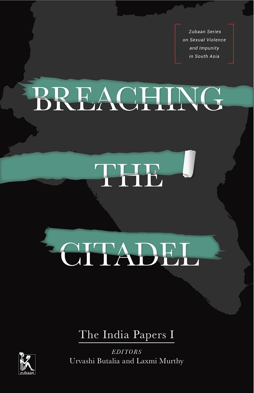 Breaching the Citadel: The India Papers I
