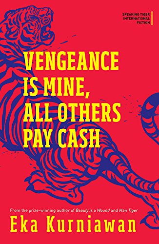 Vengeance Is Mine, All Others Pay Cash (International Fiction Series)