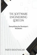 The Software Engineering Lexicon: Demystifying the Developers Vocabulary
