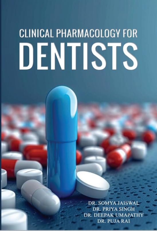 CLINICAL PHARMACOLOGY FOR DENTISTS