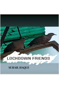 Lockdown Friends : Exclusive Edition
