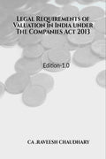 Legal Requirements Of Valuation In India Under The Companies Act 2013 : Valuation Under The Companies Act 2013