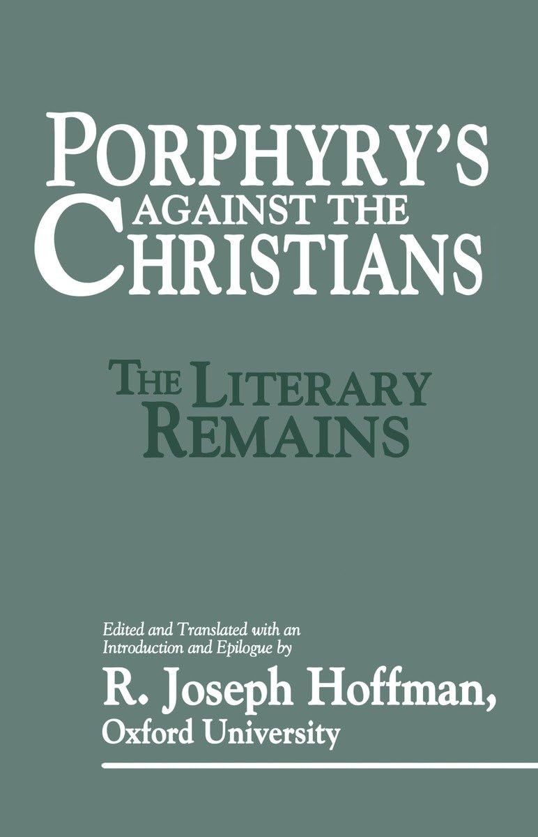Porphyrys Against the Christians