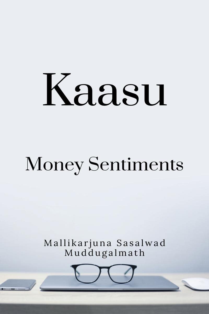 Kaasu Money Sentiments: Manage your personal finance better