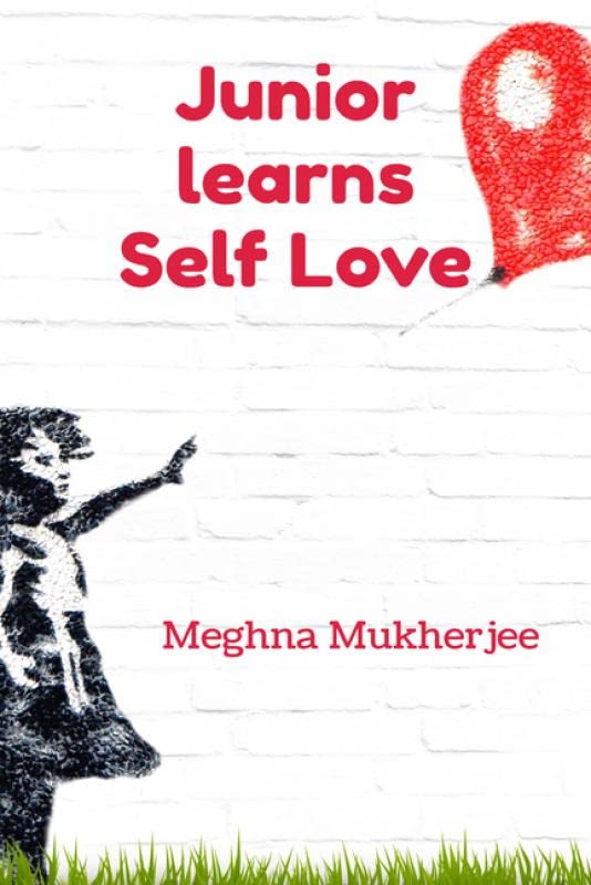 Junior Learns Self Love