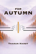For Autumn: For Autumn