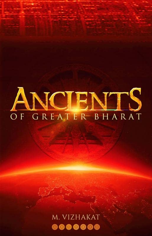 Ancients of Greater Bharat
