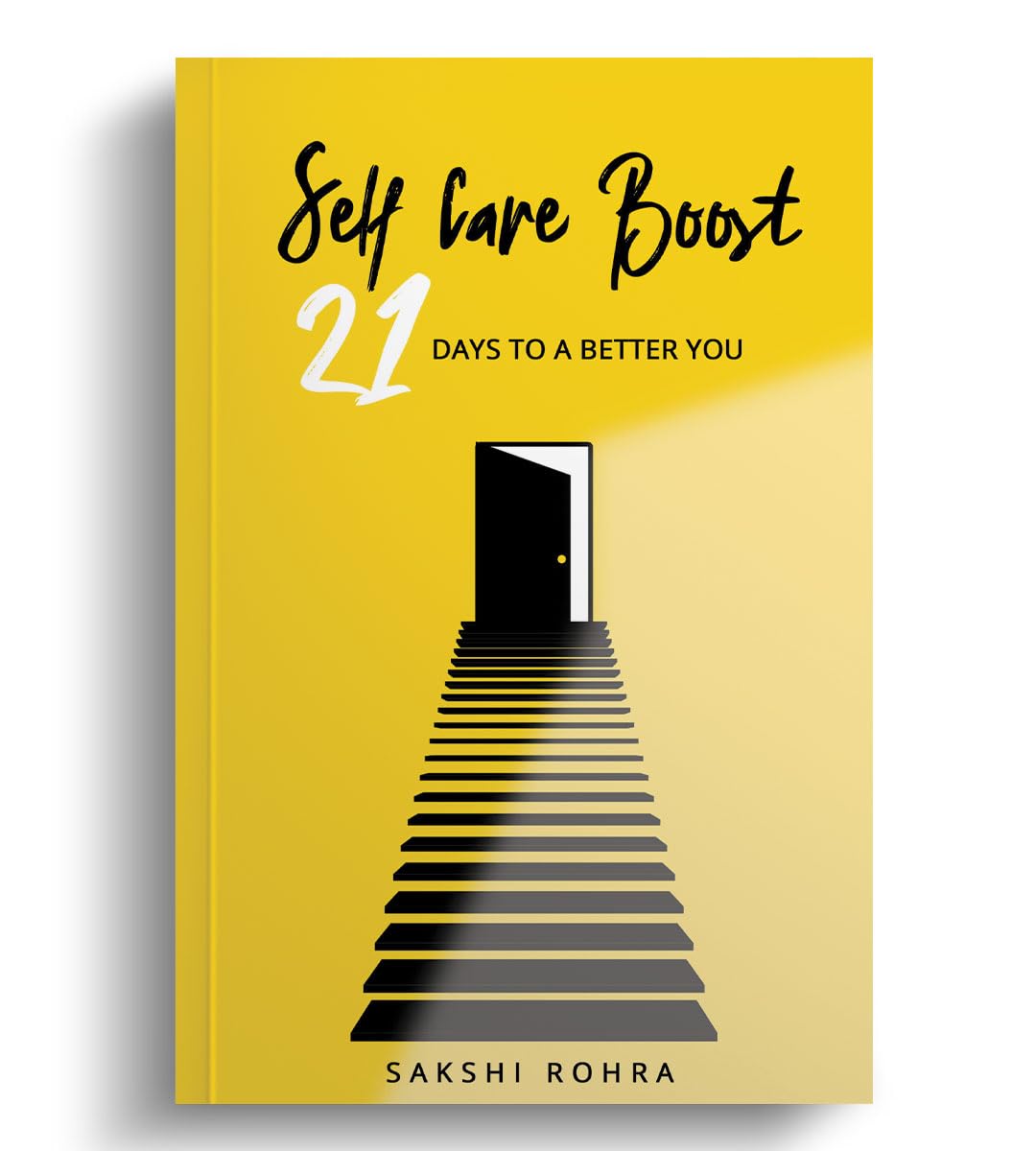 Self Care Boost: 21 Days To A Better You
