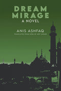Dream Mirage : A Novel