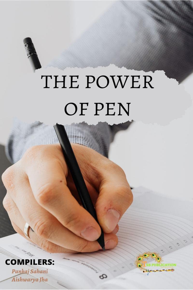 The Power Of Pen