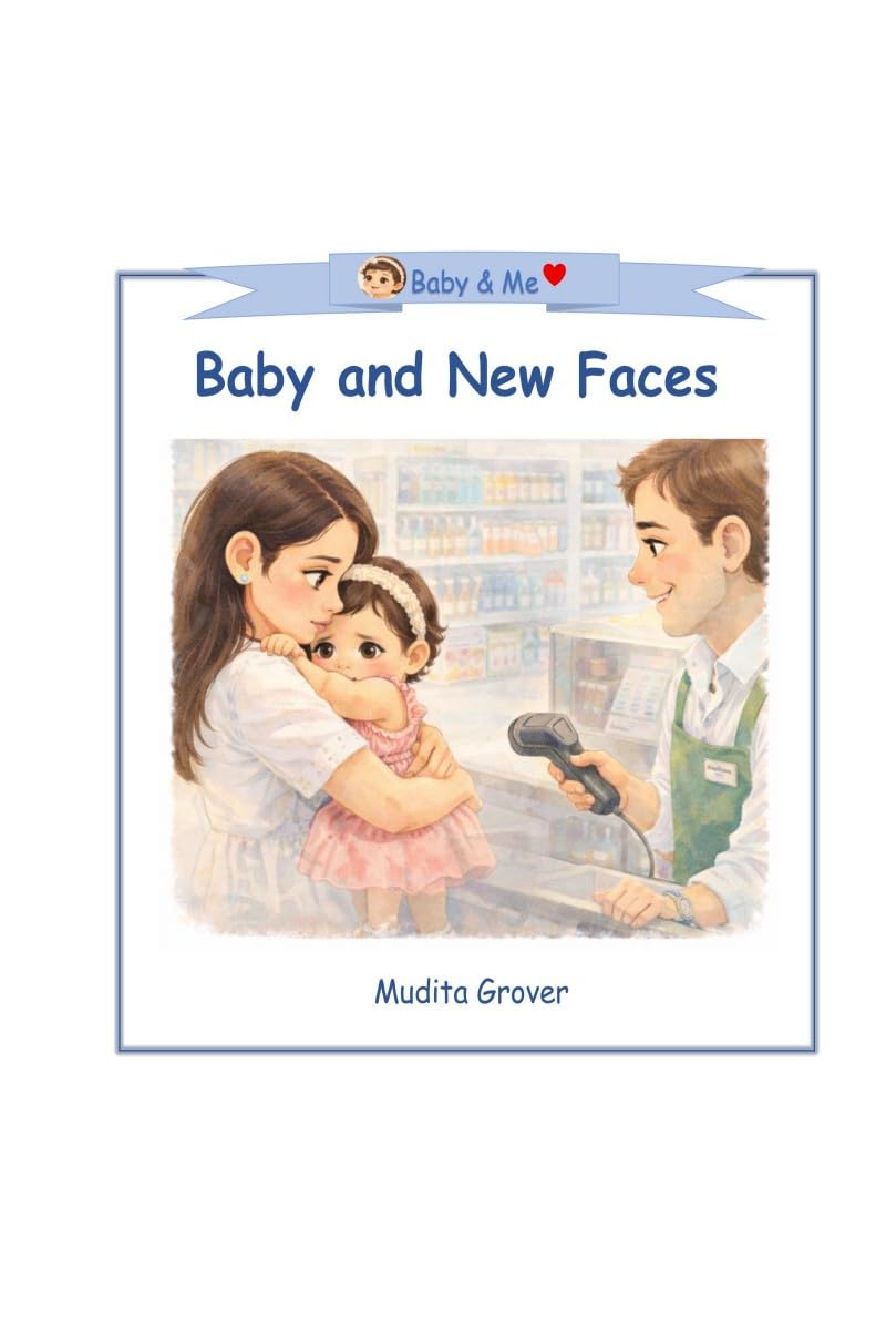 Baby and New Faces