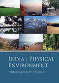 India Physical Environment  Textbook In Geography For Class  11Th 202526 Edition