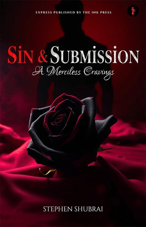 Sin and Submission : A merciless cravings