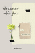 Because Its You