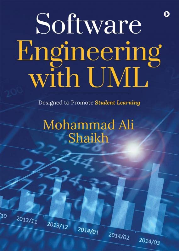 Software Engineering with UML : Designed to Promote Student Learning