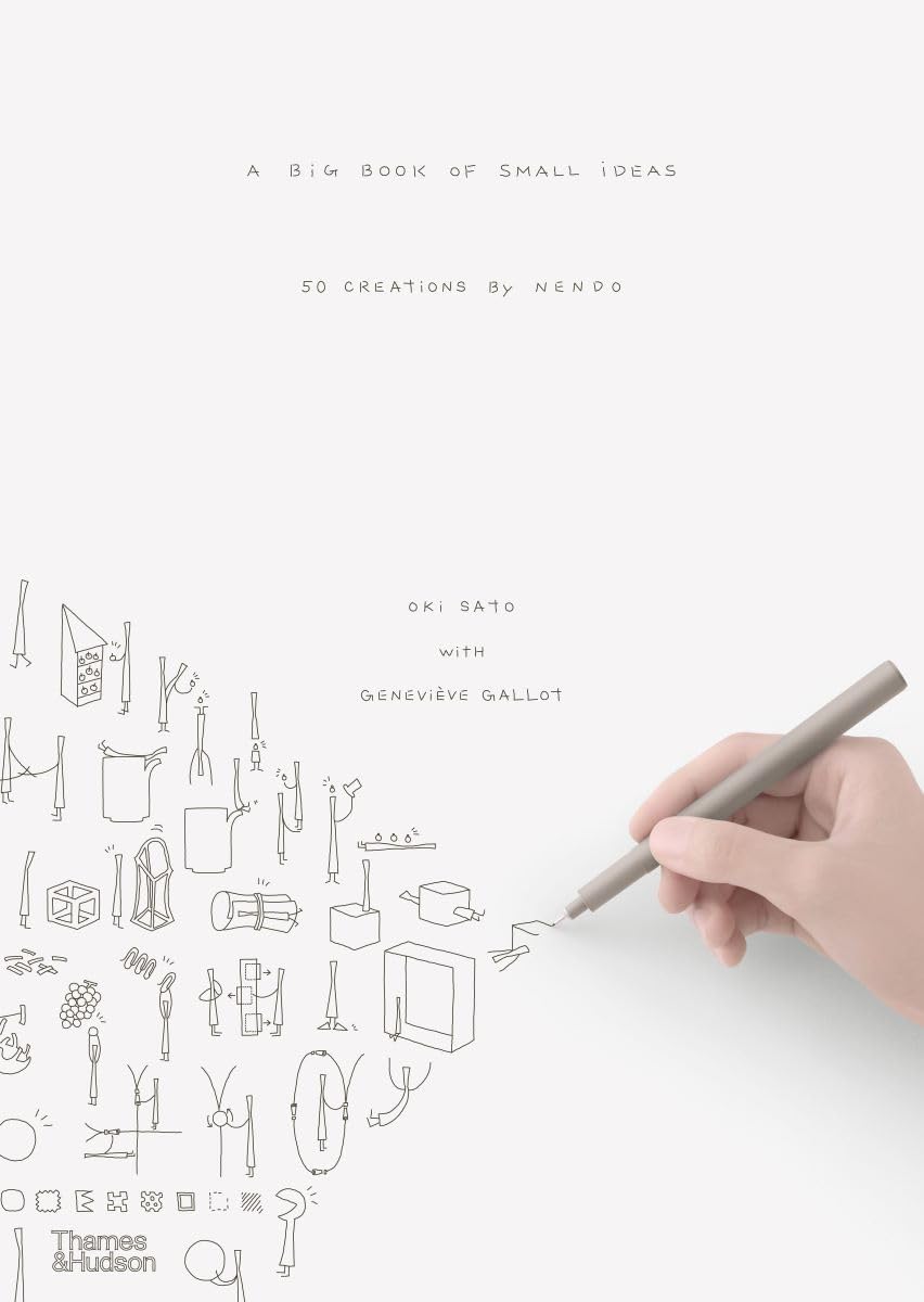 Project Nendo: A Big Book of Small Ideas